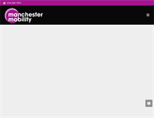 Tablet Screenshot of manchestermobility.co.uk